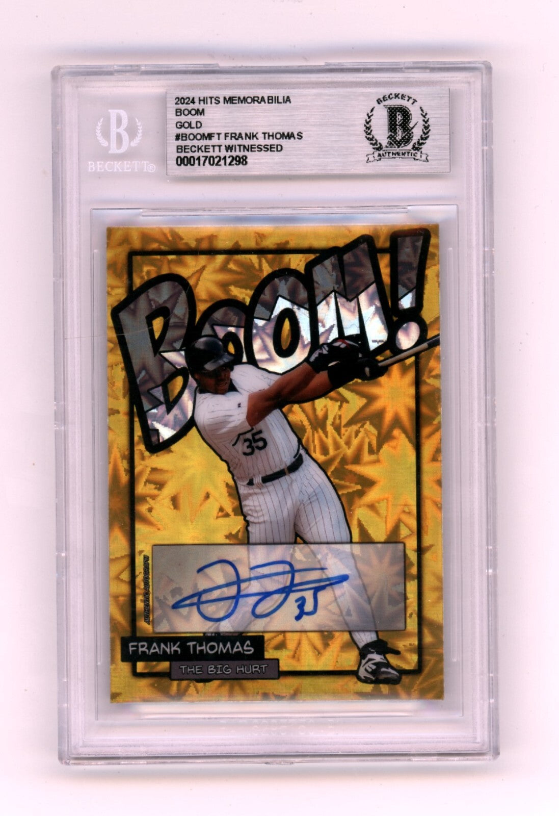 Frank Thomas 2024 Hits Memorabilia BOOM Gold #/10 Signed BGS BAS Auto White Sox0