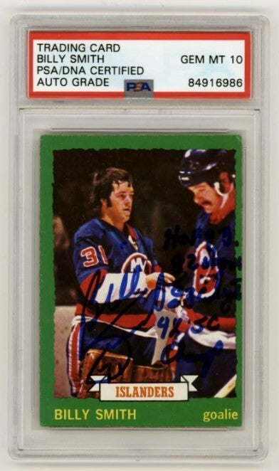 Billy Smith 1973-74 Topps Rookie RC #142 Signed PSA 10 Auto w/ 4 Inscriptions E0
