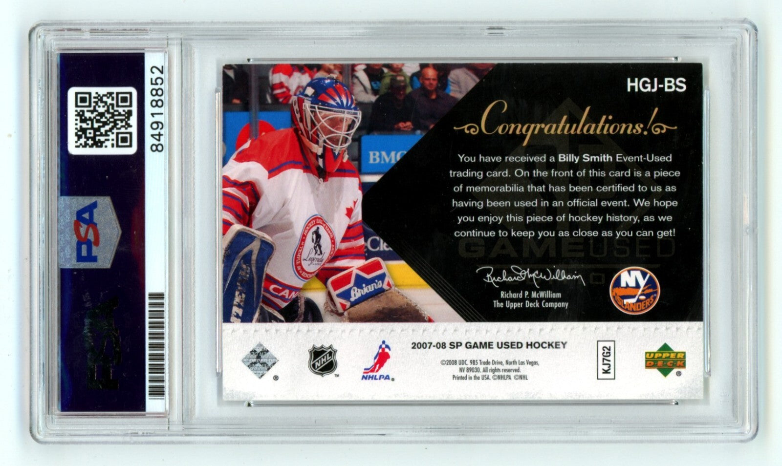 Billy Smith 2007-08 UD SP Game Used HGJBS Relic Auto /100 HOF PSA Authentic Auto1