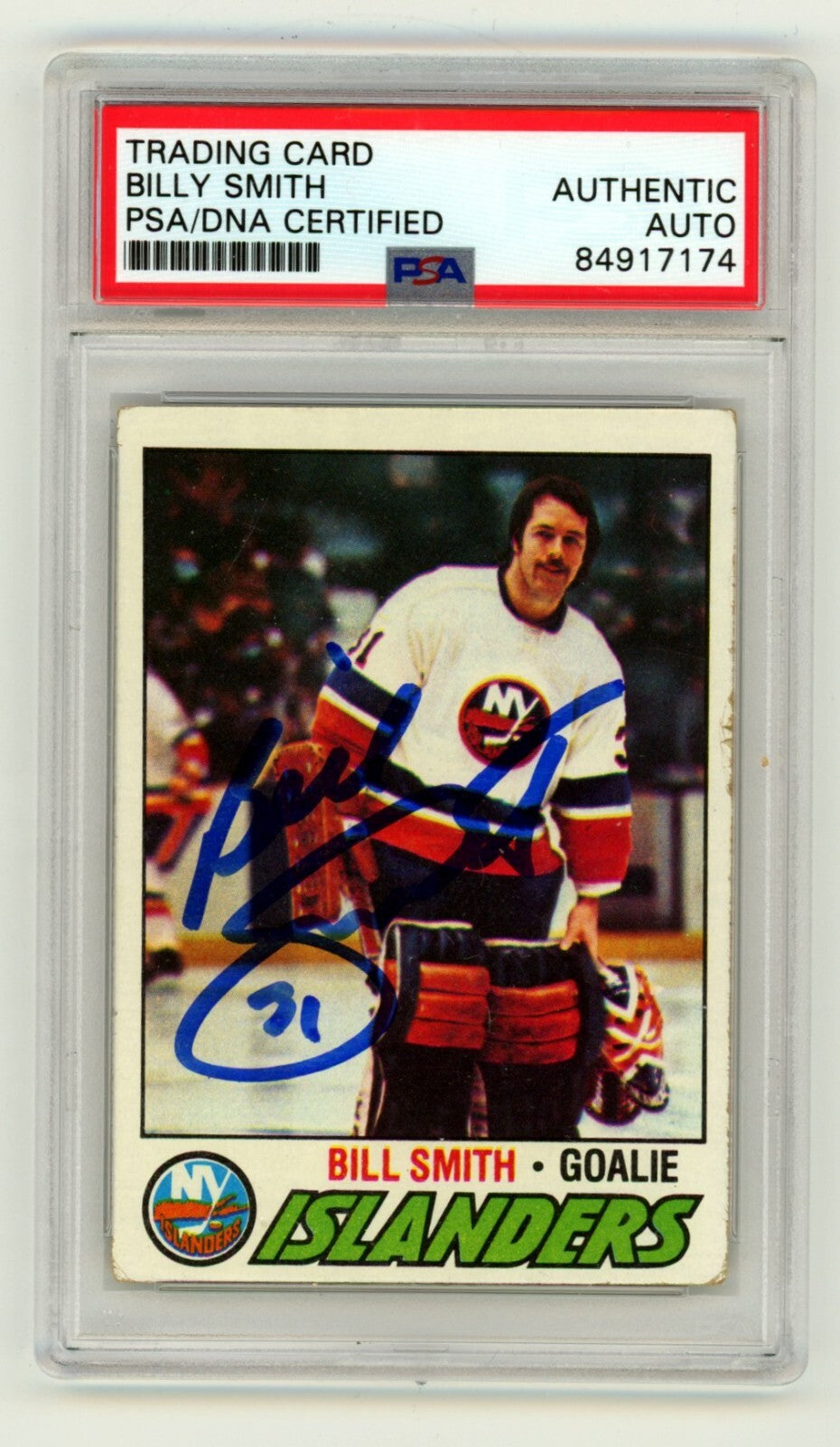 Billy Smith 1977-78 Topps #229 Signed PSA Authentic Blue Auto Islanders HOF0