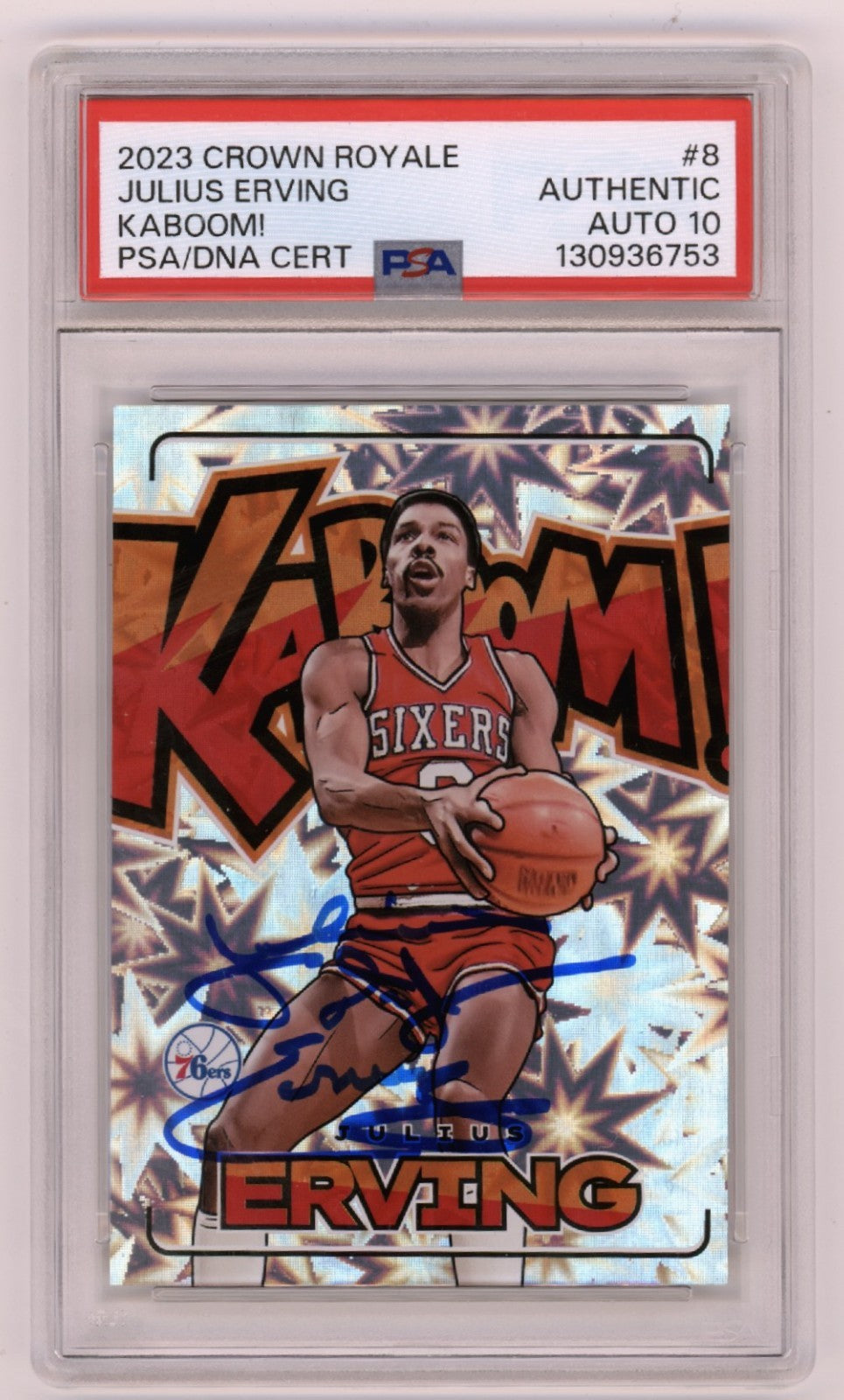 Julius Erving 2023 Panini Vertical Kaboom #8 Signed w/ Dr. J Insc. PSA 10 Auto0