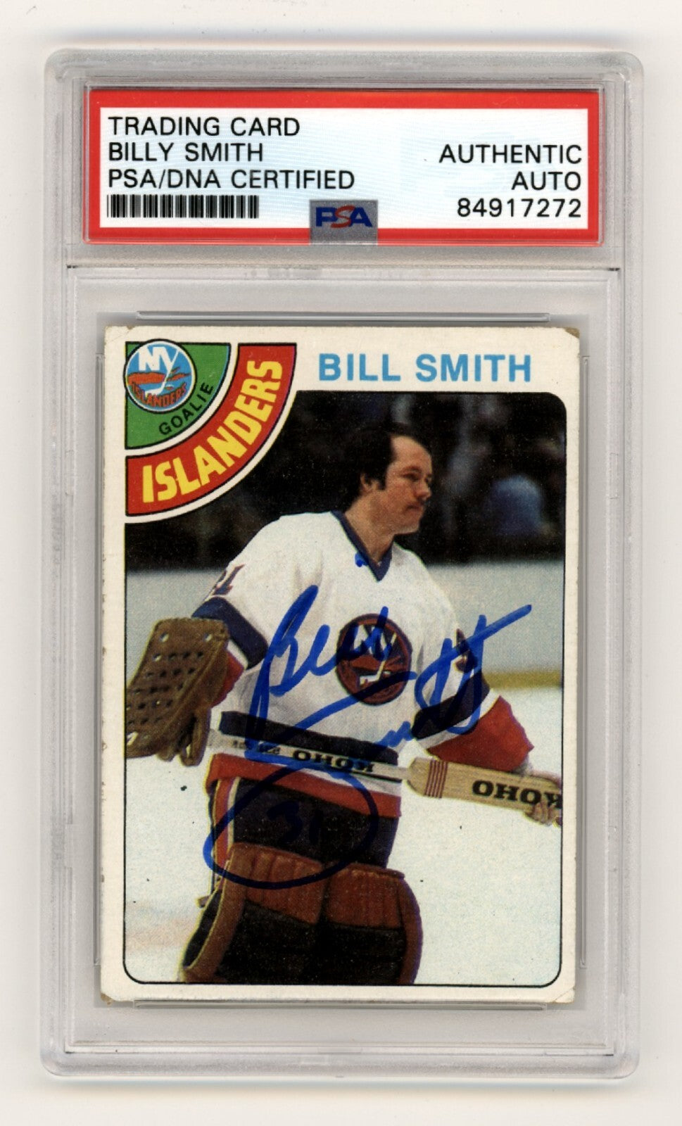 Billy Smith 1978-79 Topps #62 Signed PSA Authentic Blue Auto Islanders HOF0