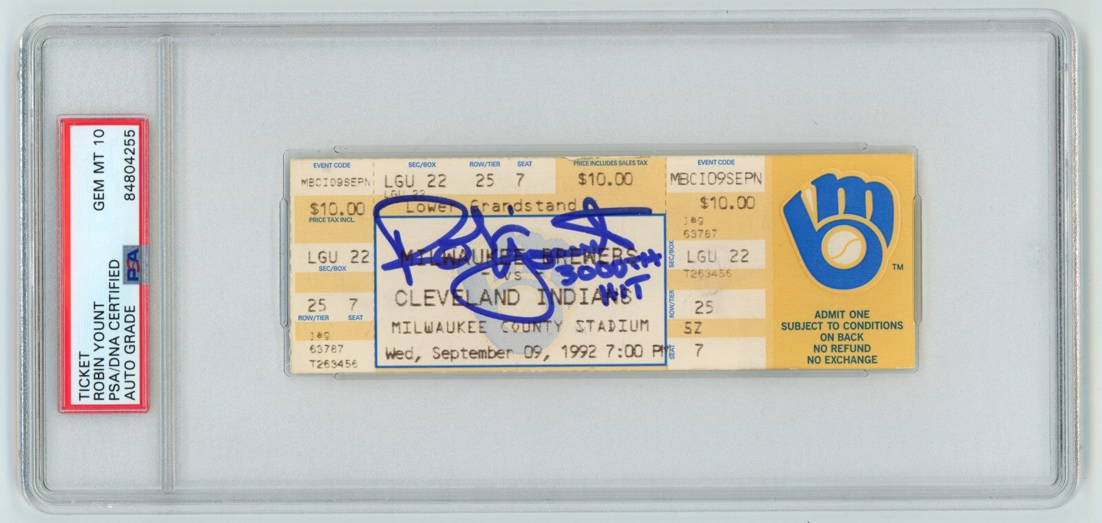 Robin Yount Signed 3000th Hit 9/9/1992 Full Ticket w/ Inscription PSA 10 Auto0
