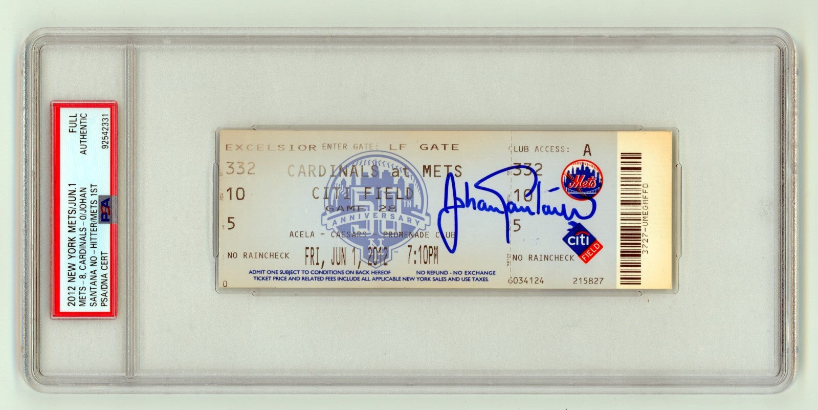 Johan Santana Signed Mets 1st No-Hitter Full Ticket 6/1/2012 PSA Authentic Auto0
