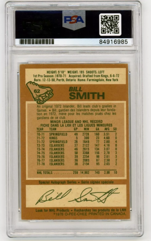 Billy Smith 1978-79 O-Pee-Chee OPC #62 Signed PSA 10 Auto w/ 5 Inscriptions HOF1