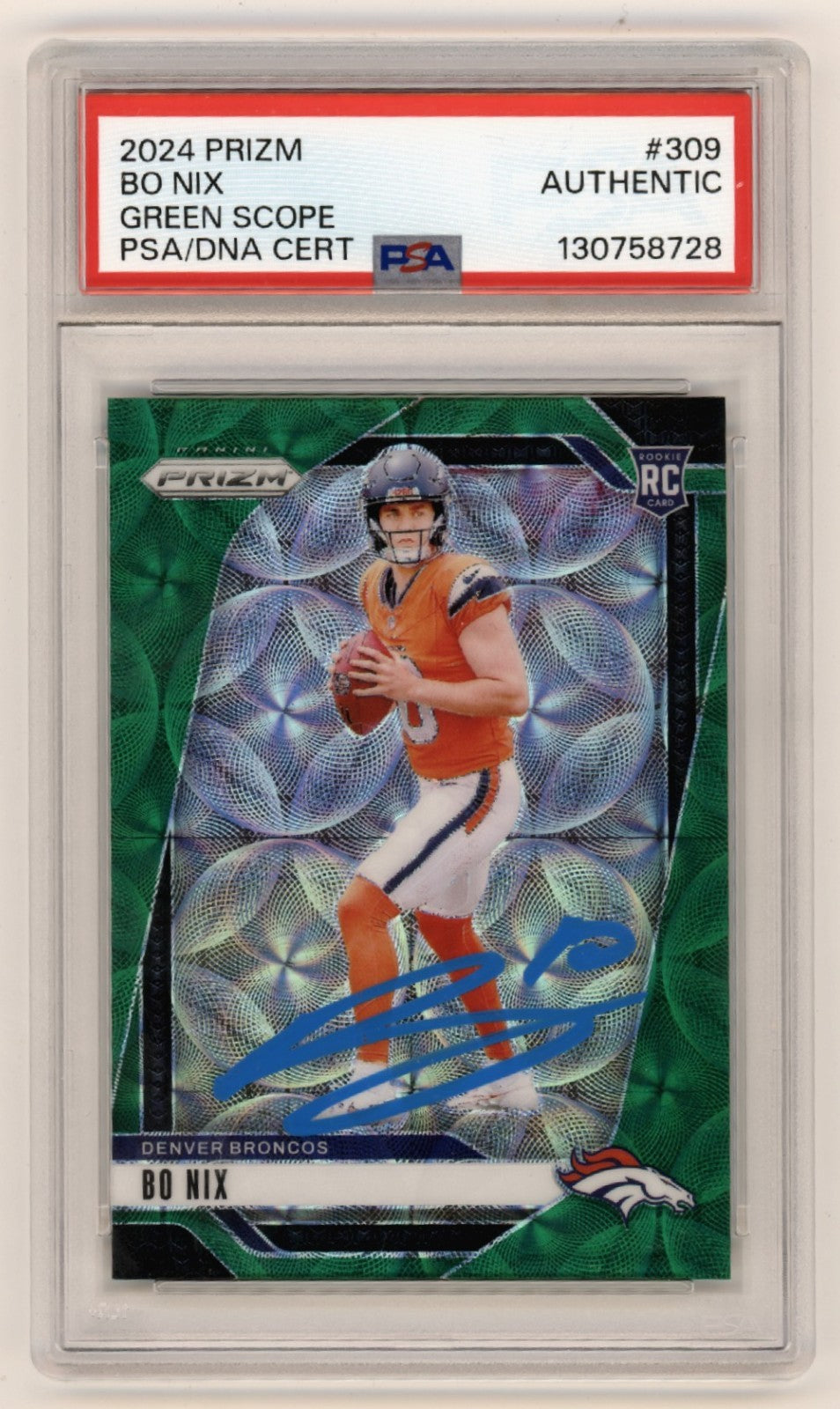 Bo Nix 2024 Panini Prizm #309 Green Scope Signed Rookie RC #1/75 PSA Auto0