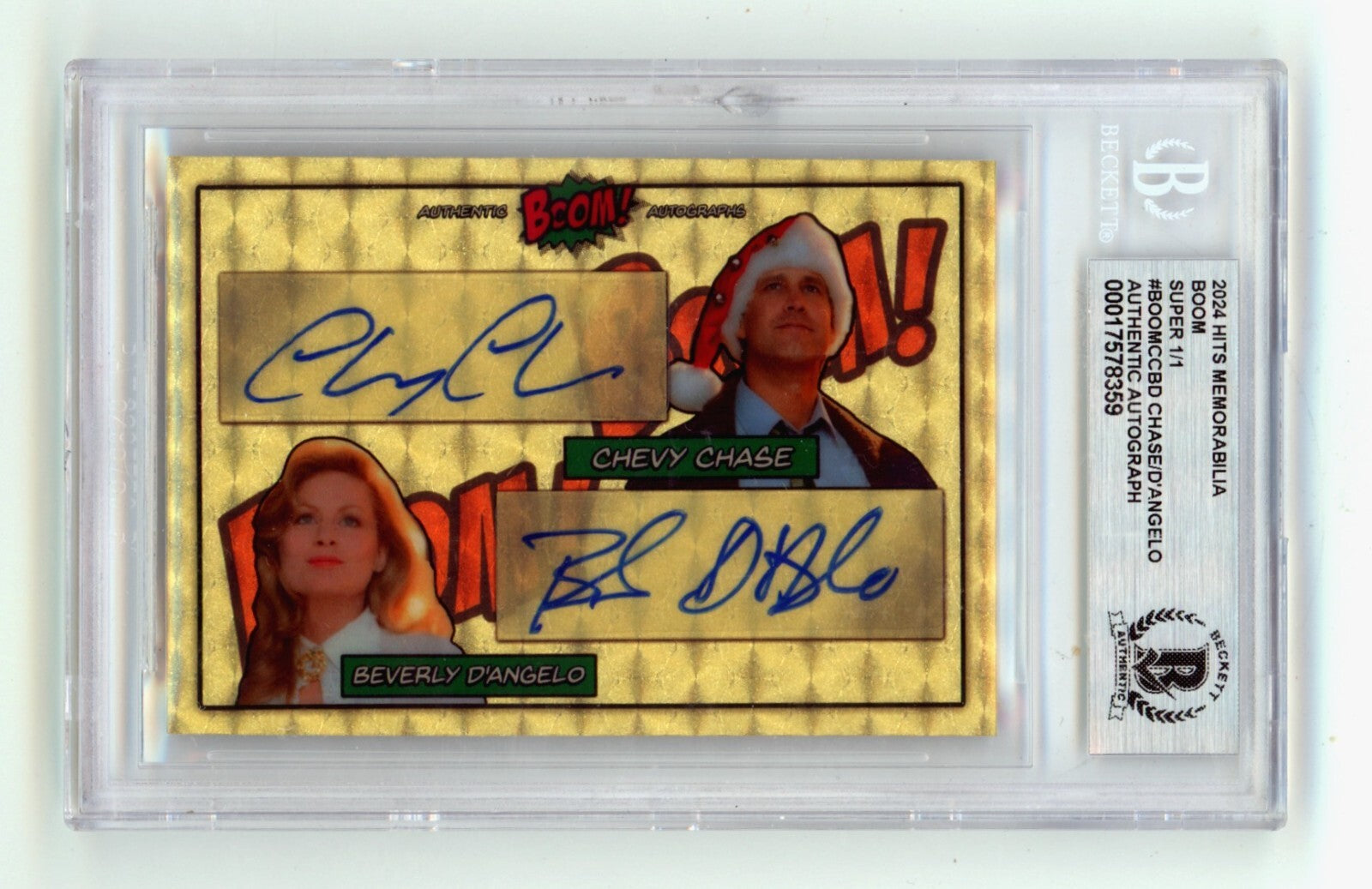 Chevy Chase Beverly D'Angelo 2024 Hits Mem BOOM Super 1/1 Signed BGS BAS Auto0
