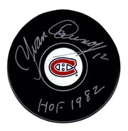 Yvan Cournoyer Signed Autographed Montreal Canadians Puck HOF 1982 JSA COA0