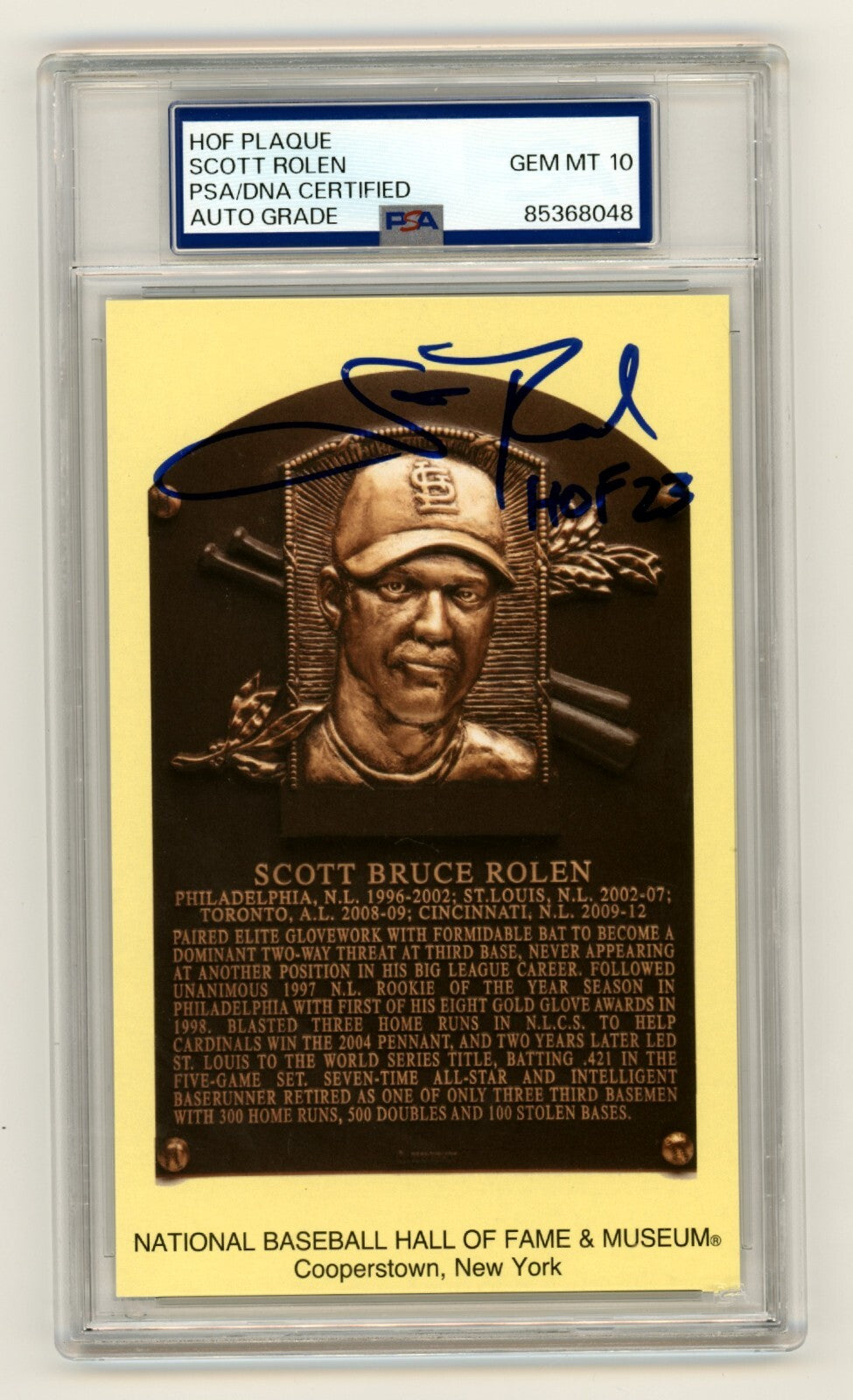 Scott Rolen Signed Yellow HOF Plaque Post Card w/ HOF 23 PSA 10 Auto Steiner0
