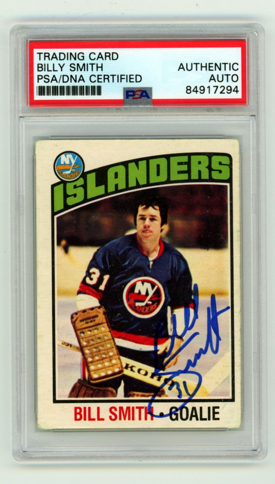 Billy Smith 1976-77 O-Pee-Chee OPC #46 Signed PSA Authentic Blue Auto NYI HOF0