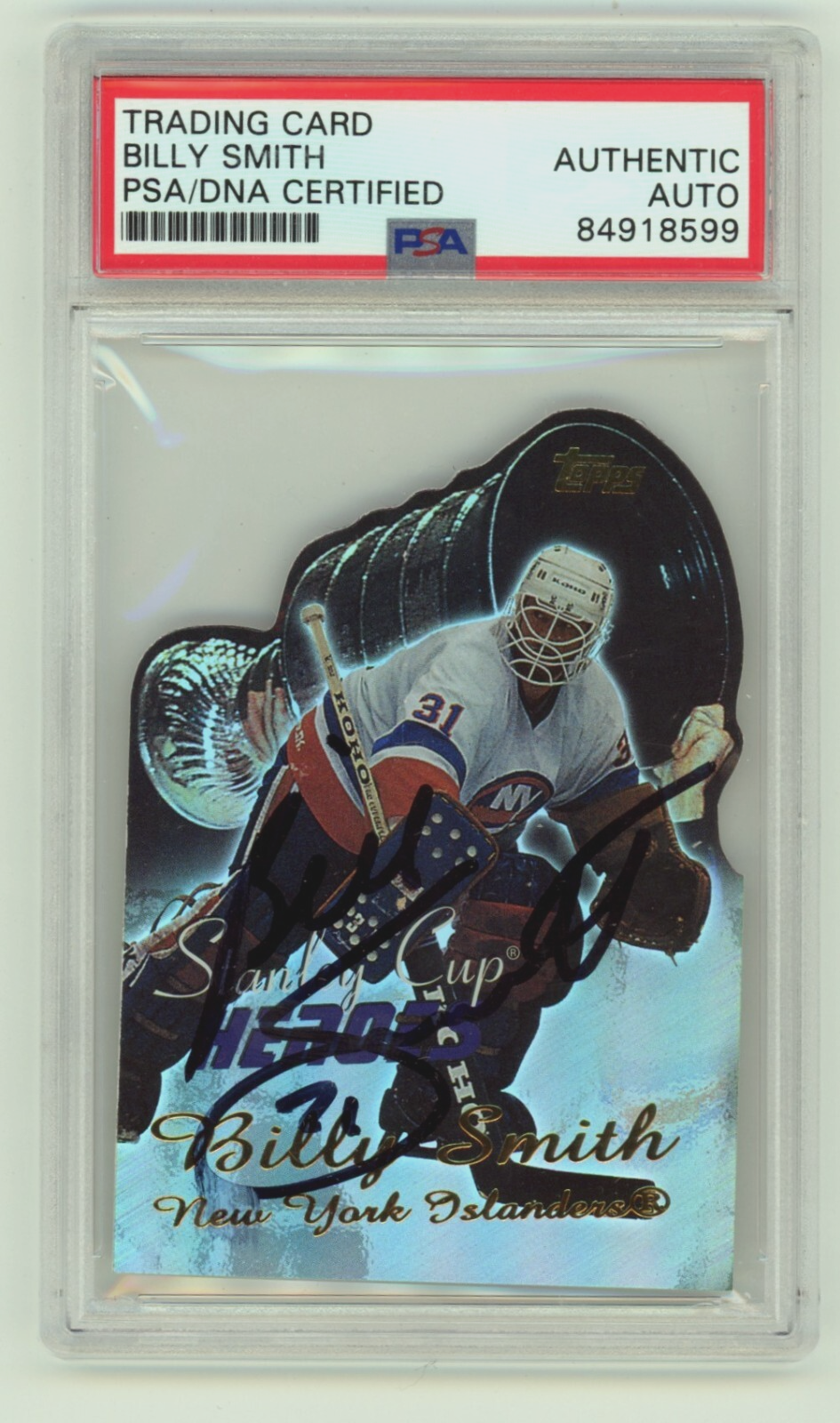 Billy Smith 2003 Topps Stanley Cup Heroes #SCH-BS Signed PSA Authentic Auto NYI0