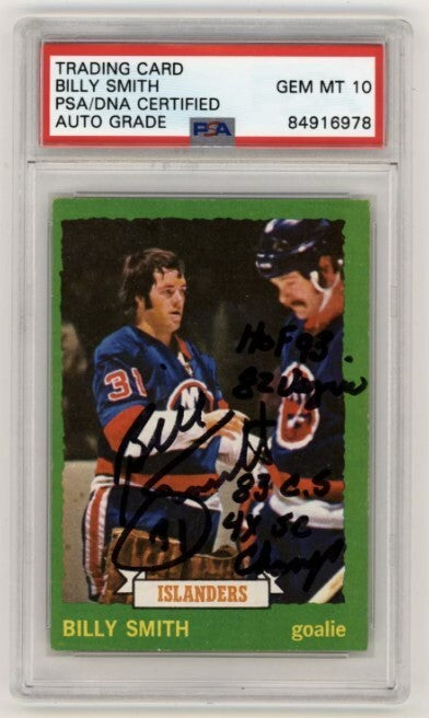 Billy Smith 1973-74 Topps Rookie RC #142 Signed PSA 10 Auto w/ 4 Inscriptions F0