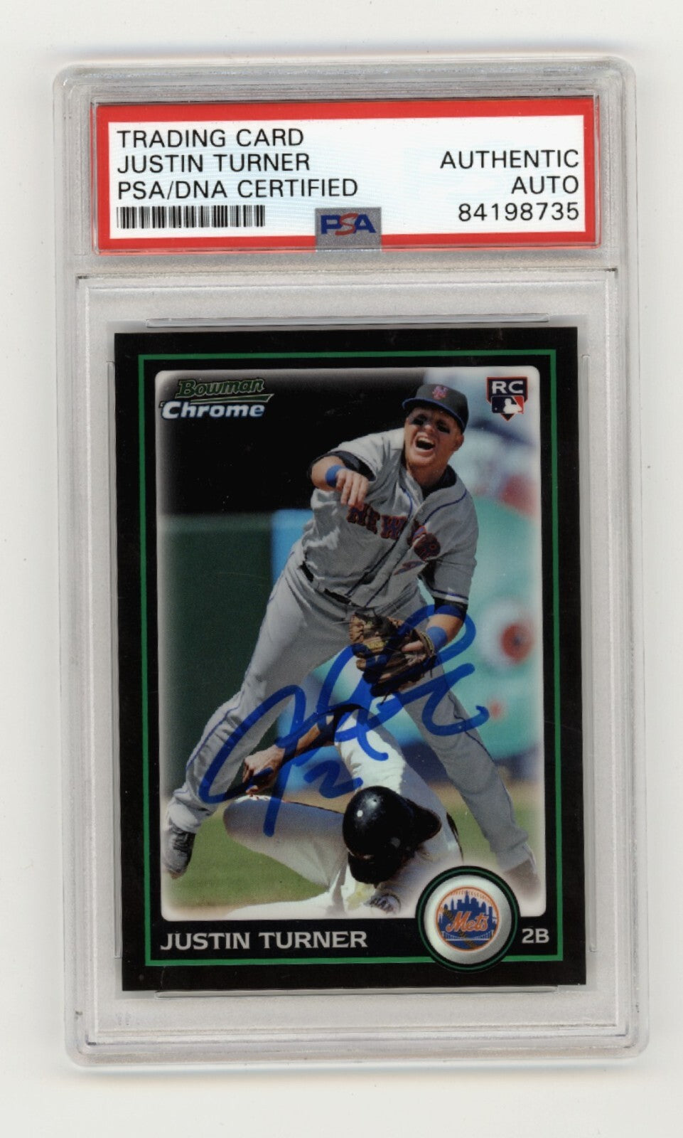 Justin Turner 2010 Bowman Chrome Refractor #BDP105 RC Signed PSA Authentic Auto0