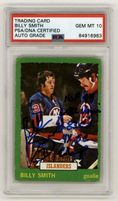 Billy Smith 1973-74 Topps Rookie RC #142 Signed PSA 10 Auto w/ 4 Inscriptions D0
