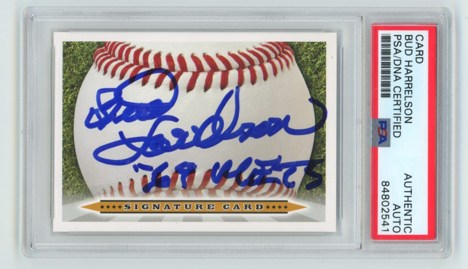 Bud Harrelson 2008 Signature Autograph Card Signed Auto w 69 Met PSA Authentic A0