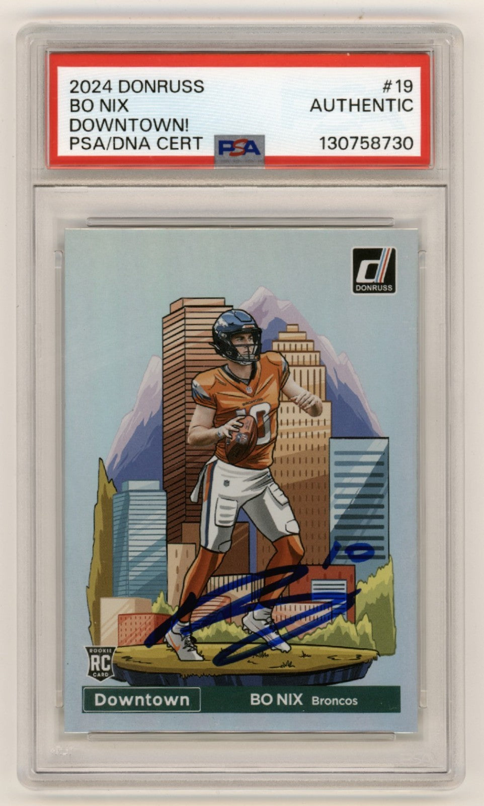 Bo Nix 2024 Donruss Downtown #19 Signed Rookie RC Case Hit PSA Auto Broncos0