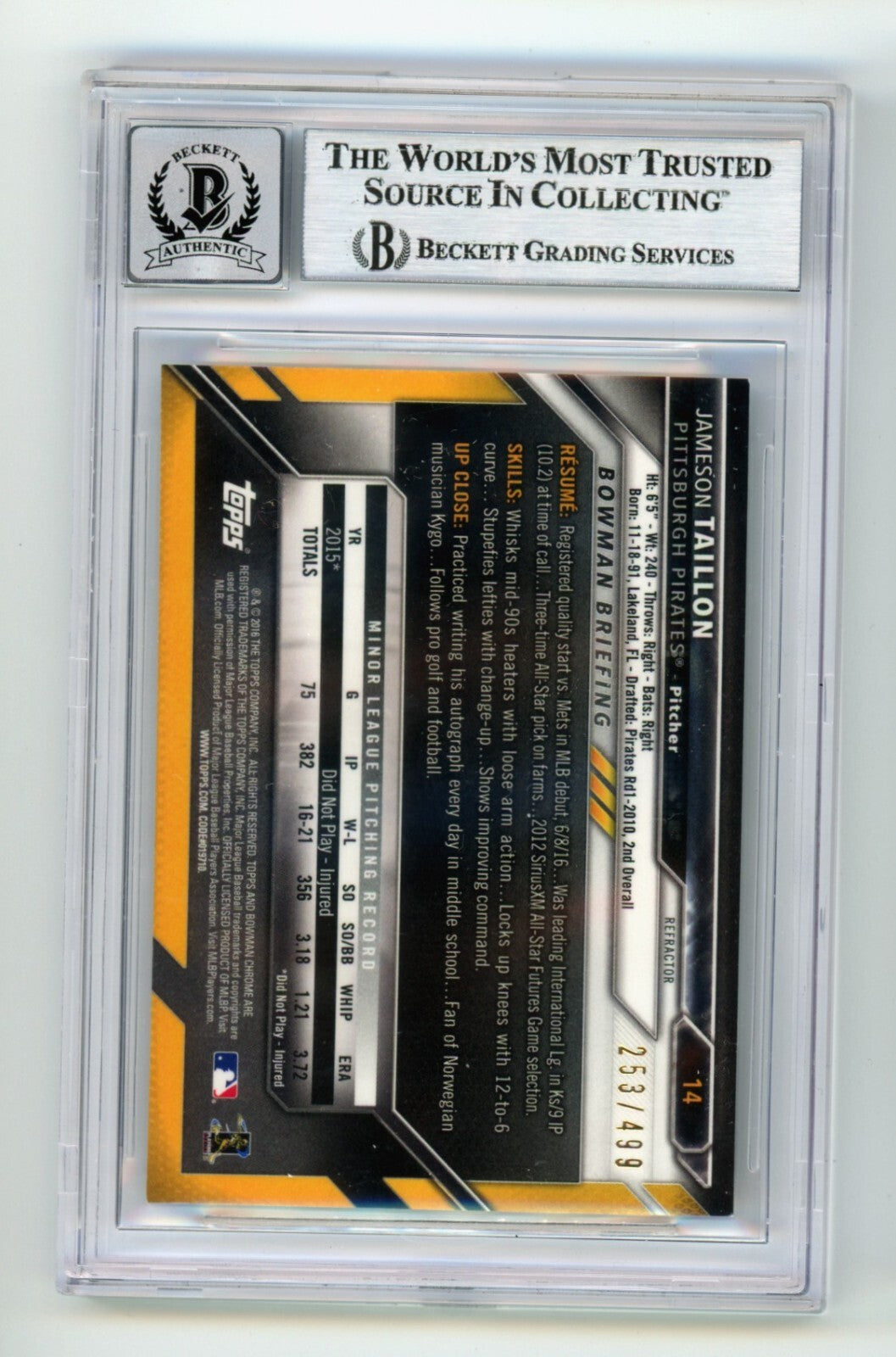 Jameson Taillon 2016 Bowman Chrome Refractor 14 #/499 Signed RC BGS 10 Auto Cubs1