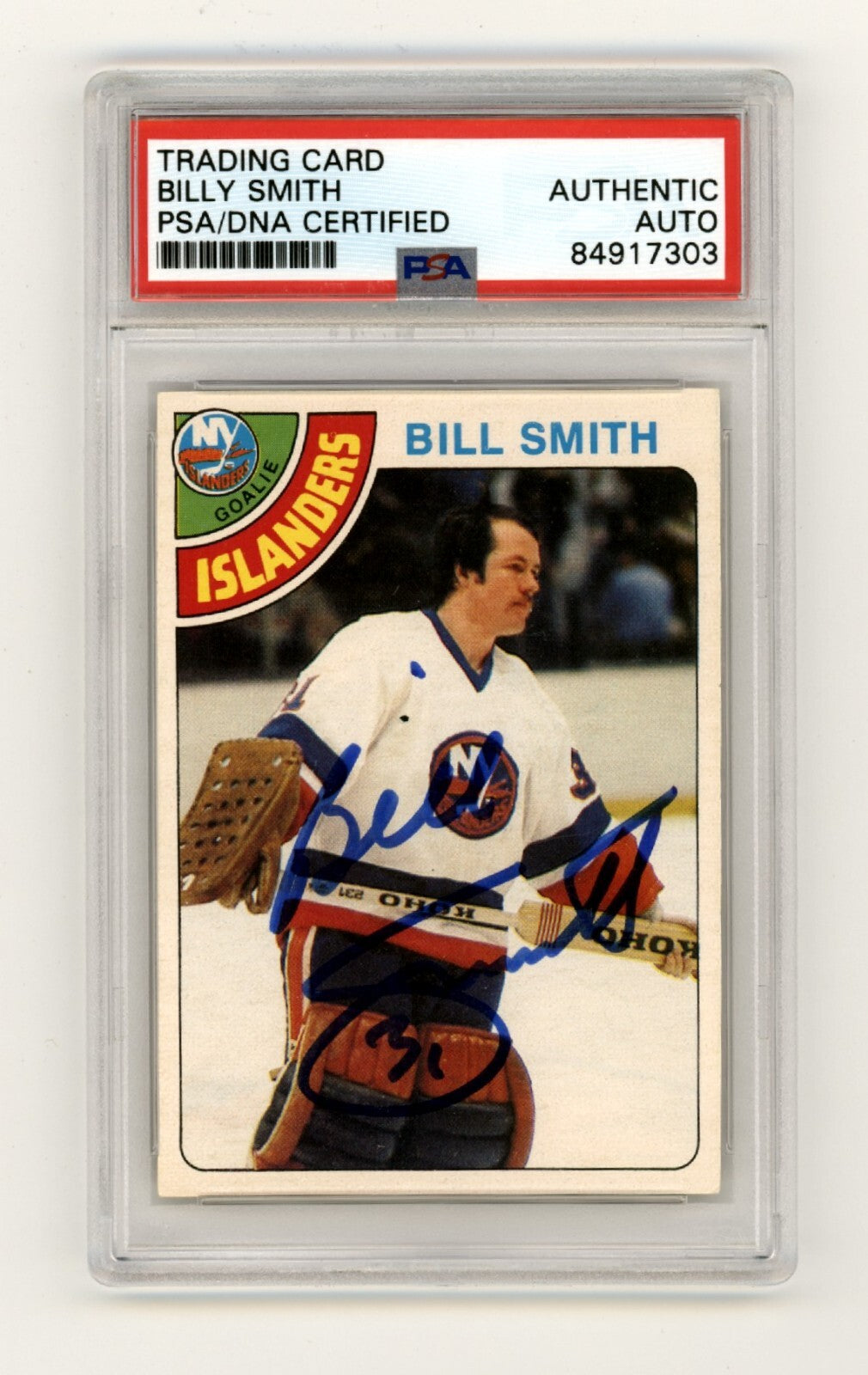 Billy Smith 1978-79 O-Pee-Chee OPC #62 Signed PSA Authentic Blue Auto NYI HOF0