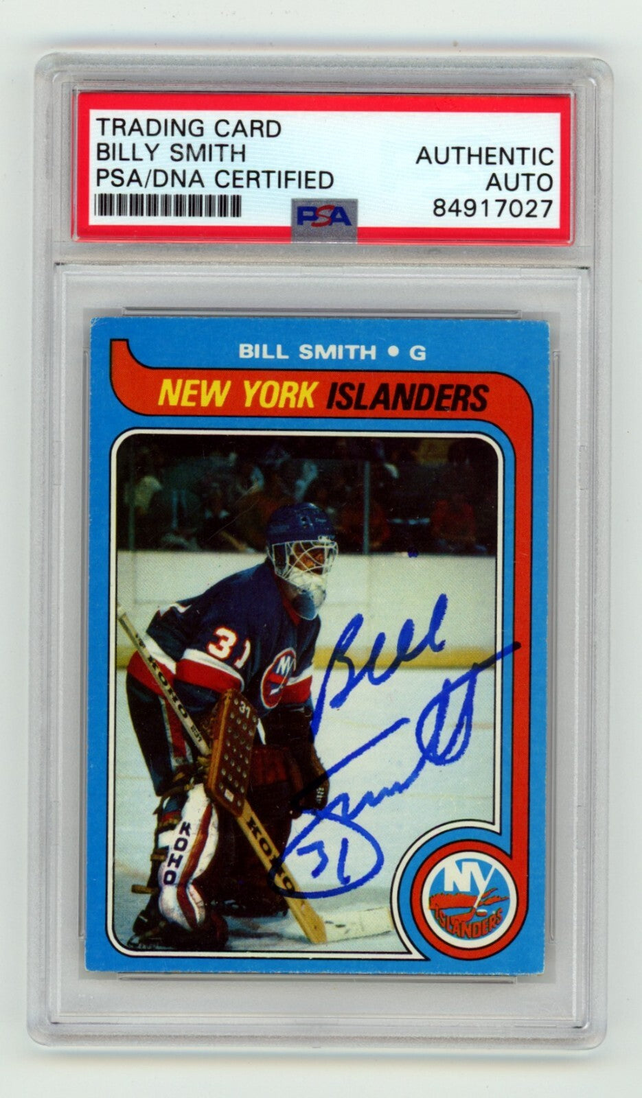 Billy Smith 1979-80 Topps #242 Signed PSA Authentic Auto Blue Islanders HOF0