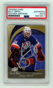 Billy Smith 2008-09 Upper Deck Sweet Shots #17 Signed PSA Authentic Auto NYI HOF0