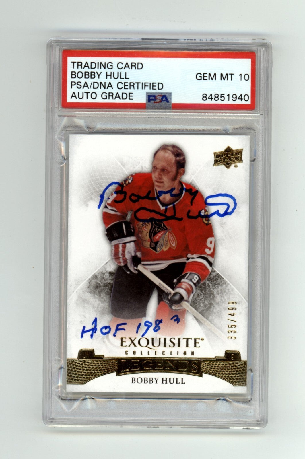 Bobby Hull 2015-16 Upper Deck Exquisite #/499 Signed HOF 1980 Insc. PSA 10 Auto1